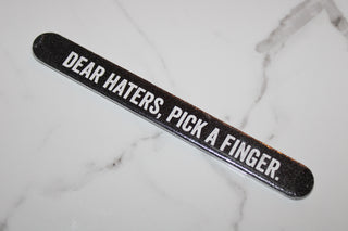Screw Haters Nail File