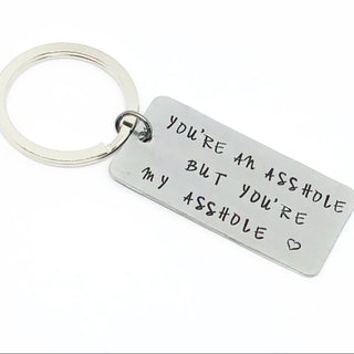 You're A Keychain