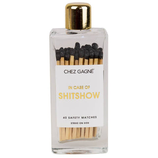 In Case of Shitshow Matches | Chez Gagné